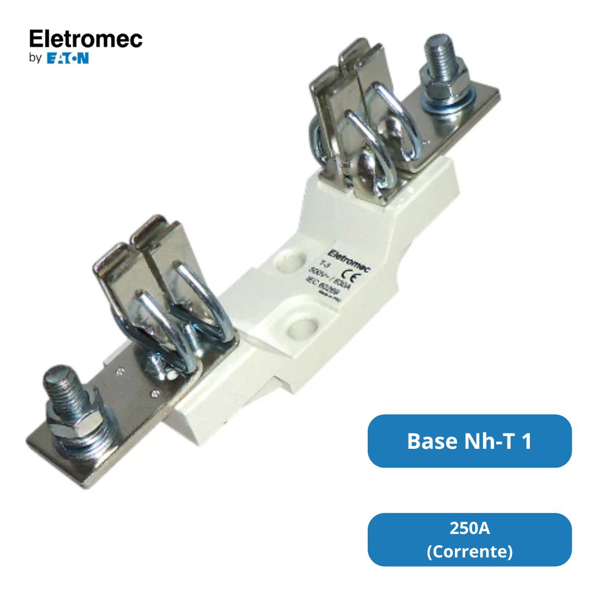 Base Nh T-1 500V 250A Unipolar Sem Capa Protetora - Eletromec