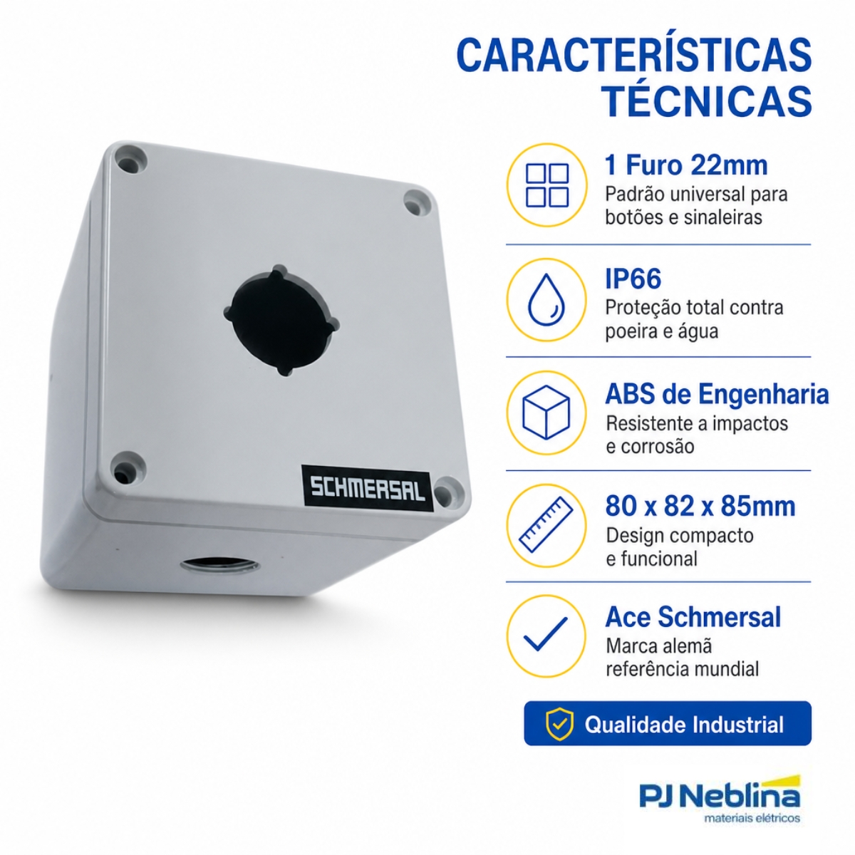 Botoeira Comando Vazia 1 Furo 22Mm Abs Cinza Ip66 - Ace Schmersal