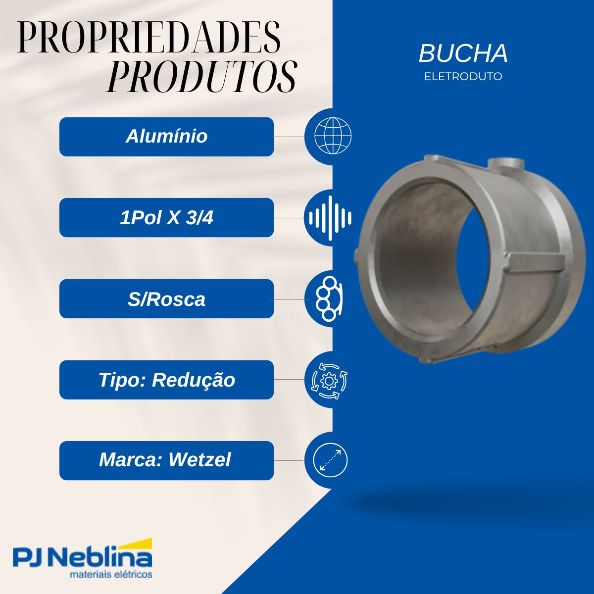 Bucha Eletroduto Redução Alumínio 1Pol X 3/4 S/Rosca - Wetzel