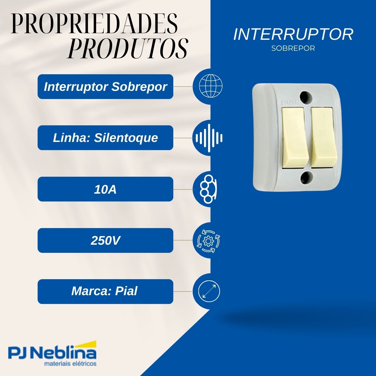 Interruptor Sobrepor 2 Paralelo 10A 250V Silentoque - Pial