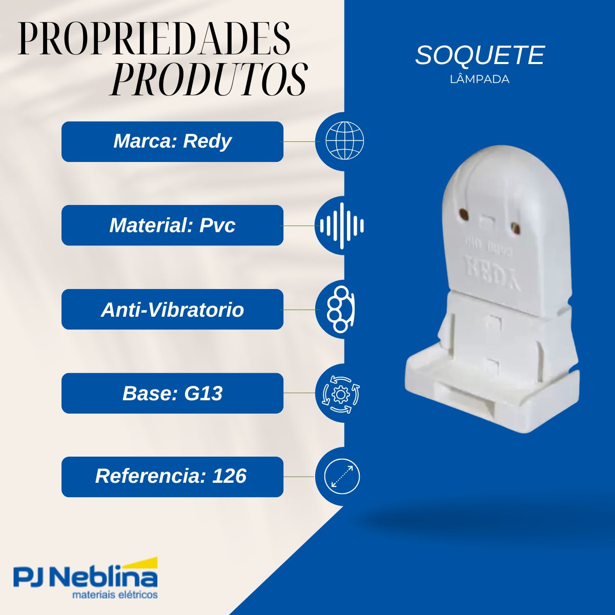 Soquete Lâmpada Pvc Anti-Vibratorio G13 - Redy