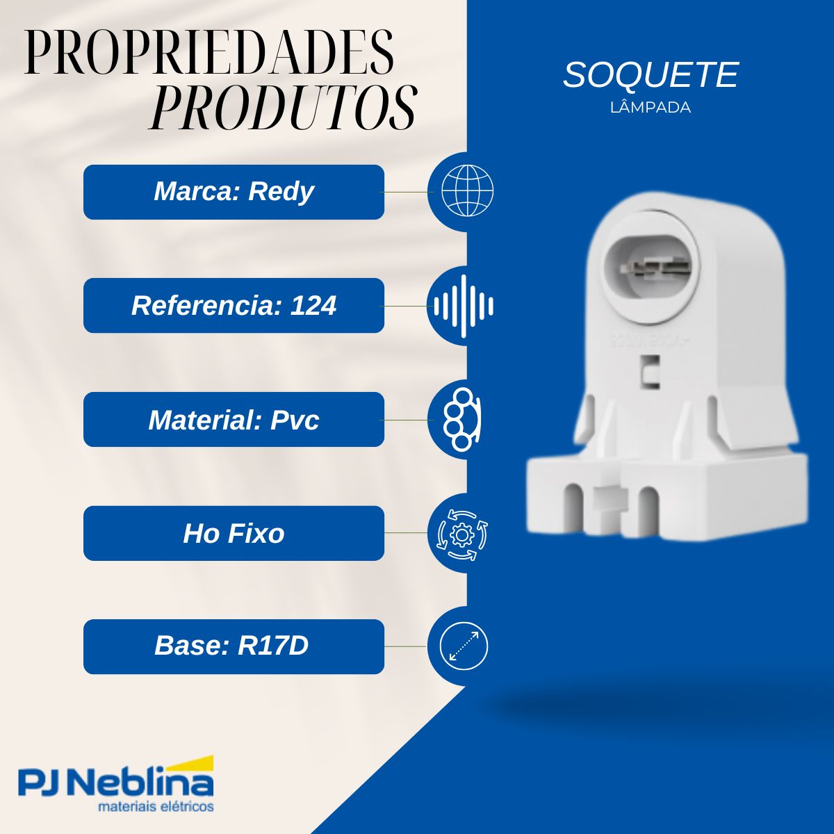 Soquete Lâmpada Pvc Ho Fixo R17D -Redy