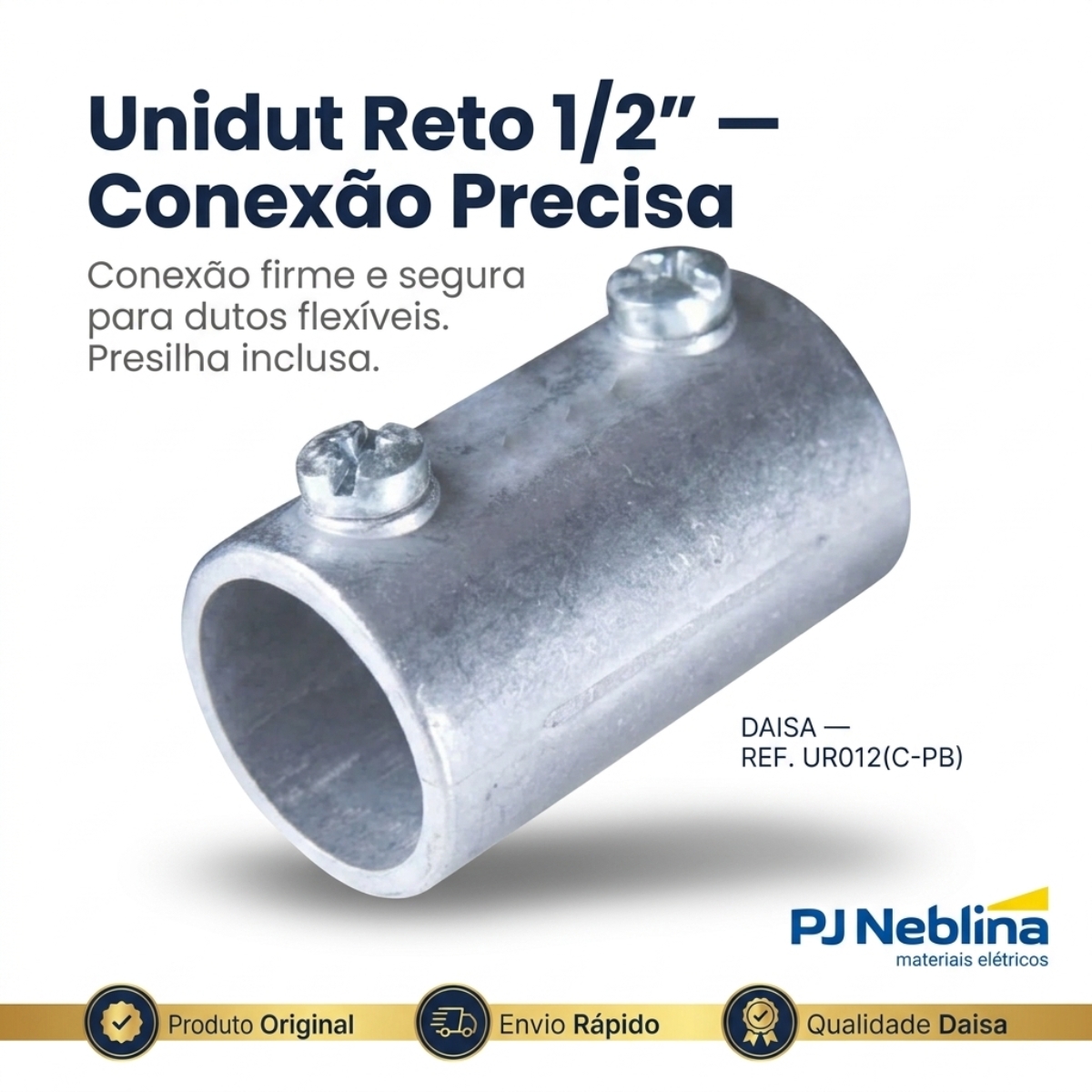 Unidut Reto Interna 1/2 Sem Vedação C-pb Daisa