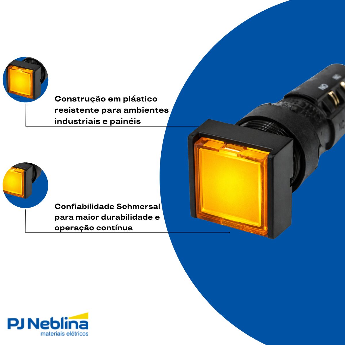 Botão Comando Pulsador Saliente Iluminado Quadrado 16 mm Plástico Amarelo 1Na+1Nf C/Retenção - Ace Schmersal