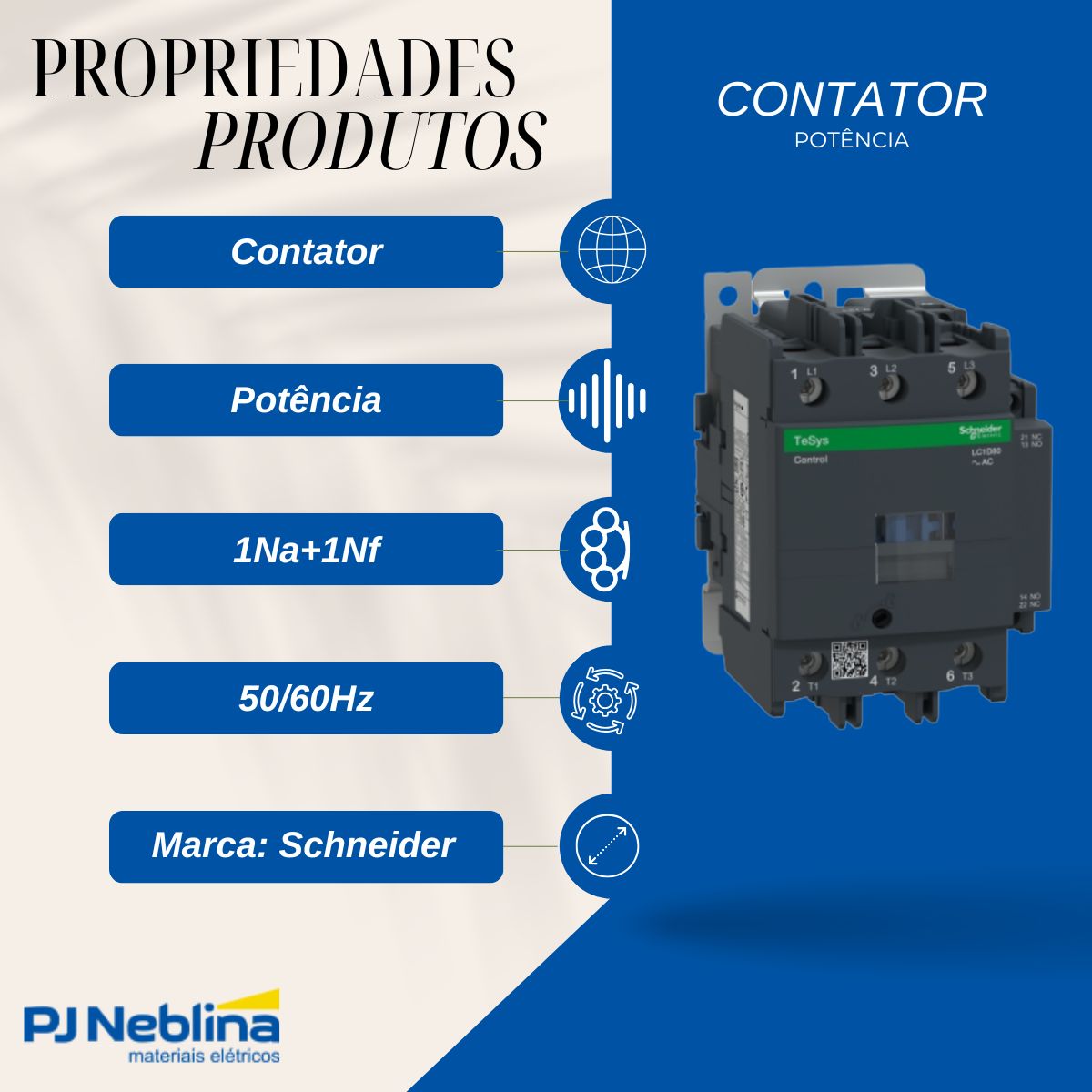 Contator Potencia Tripolar 80A 24V 1Na+1Nf 50/60Hz - Schneider