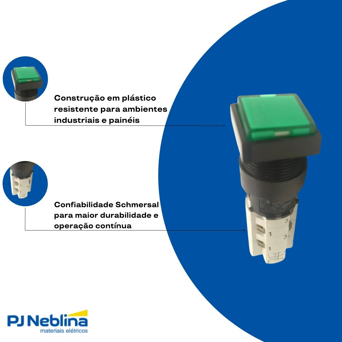 Botão Comando Pulsador Saliente Iluminado Quadrado 16Mm Plástico Verde 2Na+2Nf C/Retenção - Ace Schmersal