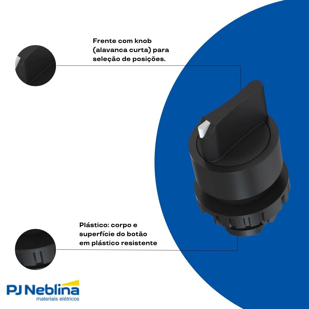 Frontal Comutador Knob Curto 3 Pos Fix 45g 22mm Plastico Pt