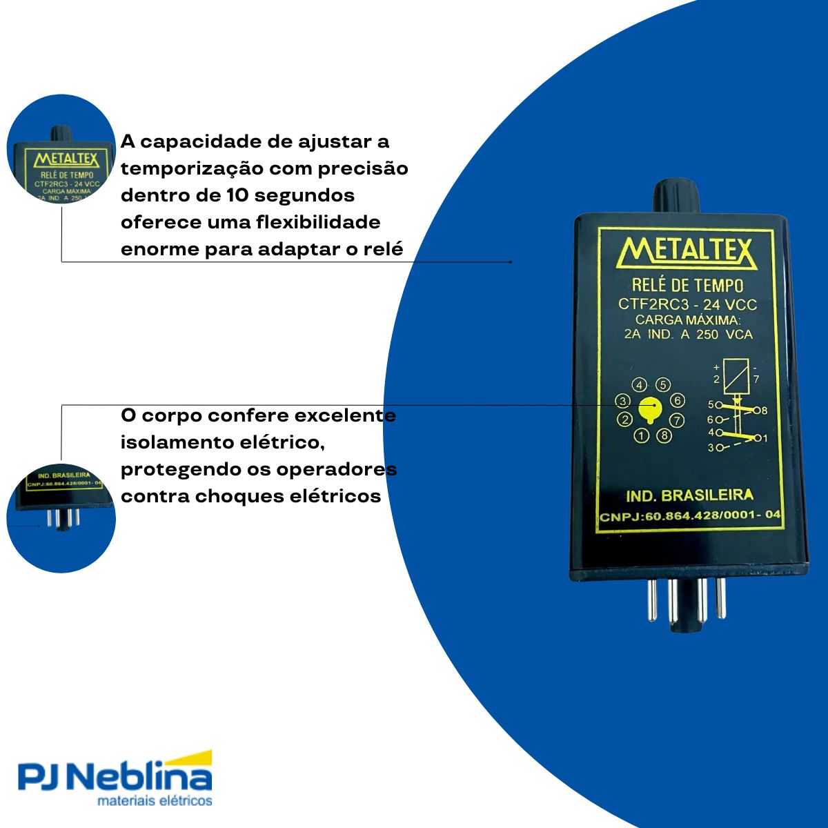 Relé Temporizador Eletrônico Retardo Energização 0-10Seg 2 Spdt (2Naf) 24Vcc - Metaltex