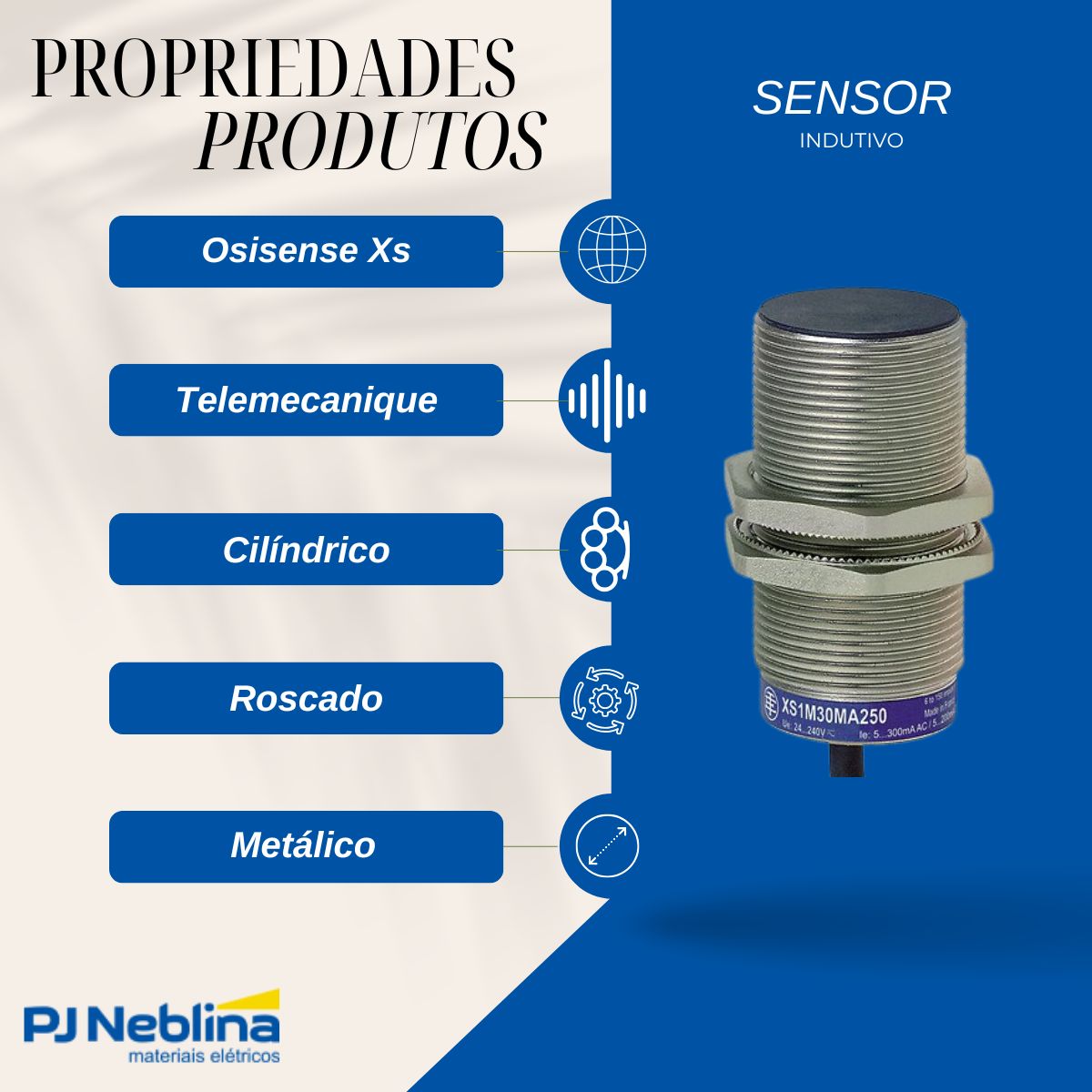 Sensor Indutivo Cilíndrico Roscado Sn=10Mm M30X1,50Mm Metálico 2 Fios 12-48Vcc Cabo 2M 1Na 1 Led - Telemecanique