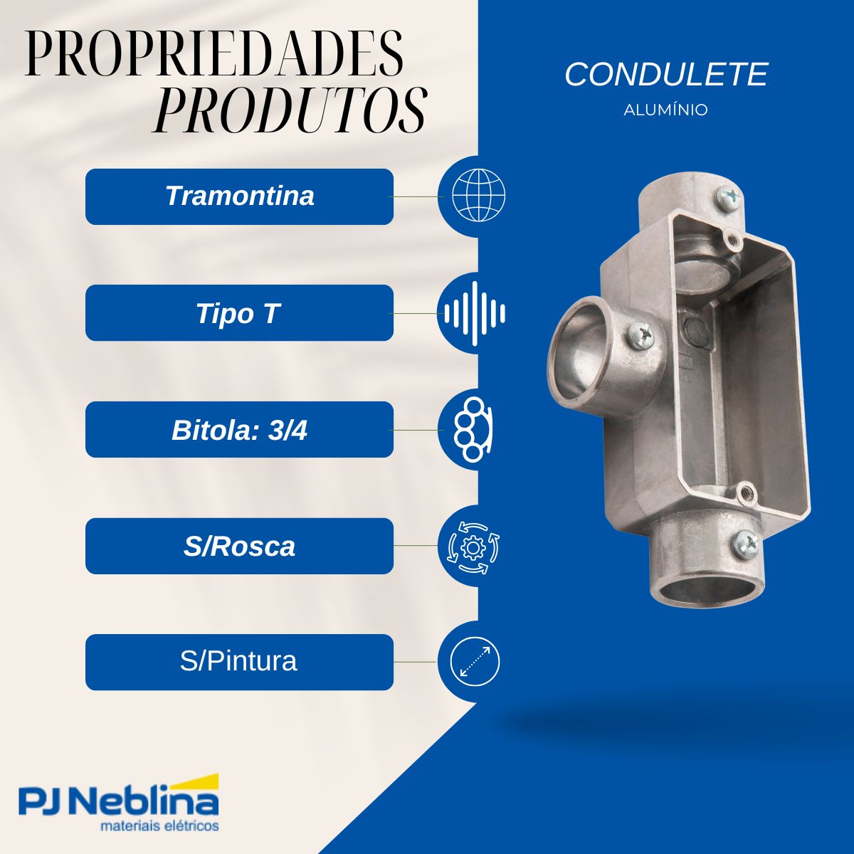 Condulete Alumínio Fixo Tipo T 3/4 S/Rosca S/Pintura S/Tampa S/Vedação - Tramontina