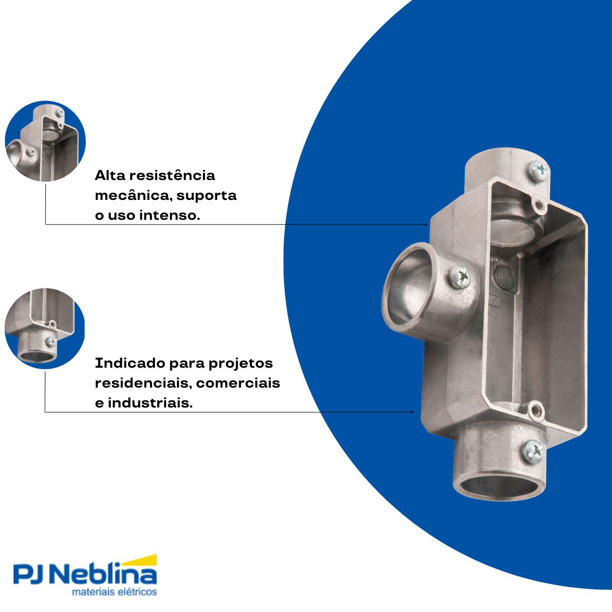 Condulete Alumínio Fixo Tipo T 3/4 S/Rosca S/Pintura S/Tampa S/Vedação - Tramontina