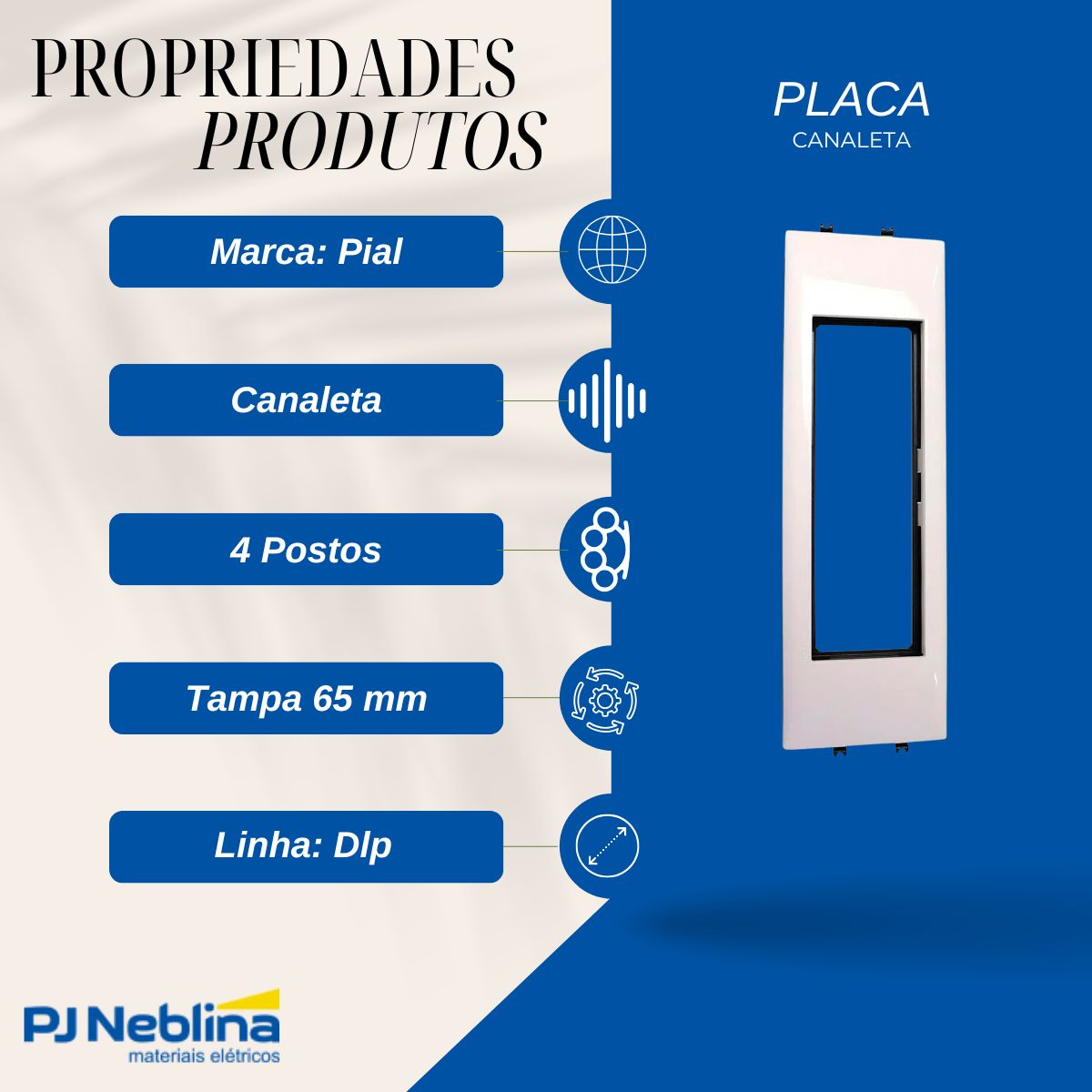 Placa Canaleta Tampa 65mm Mod Vela 4 Postos Bc Dlp Evolutiva