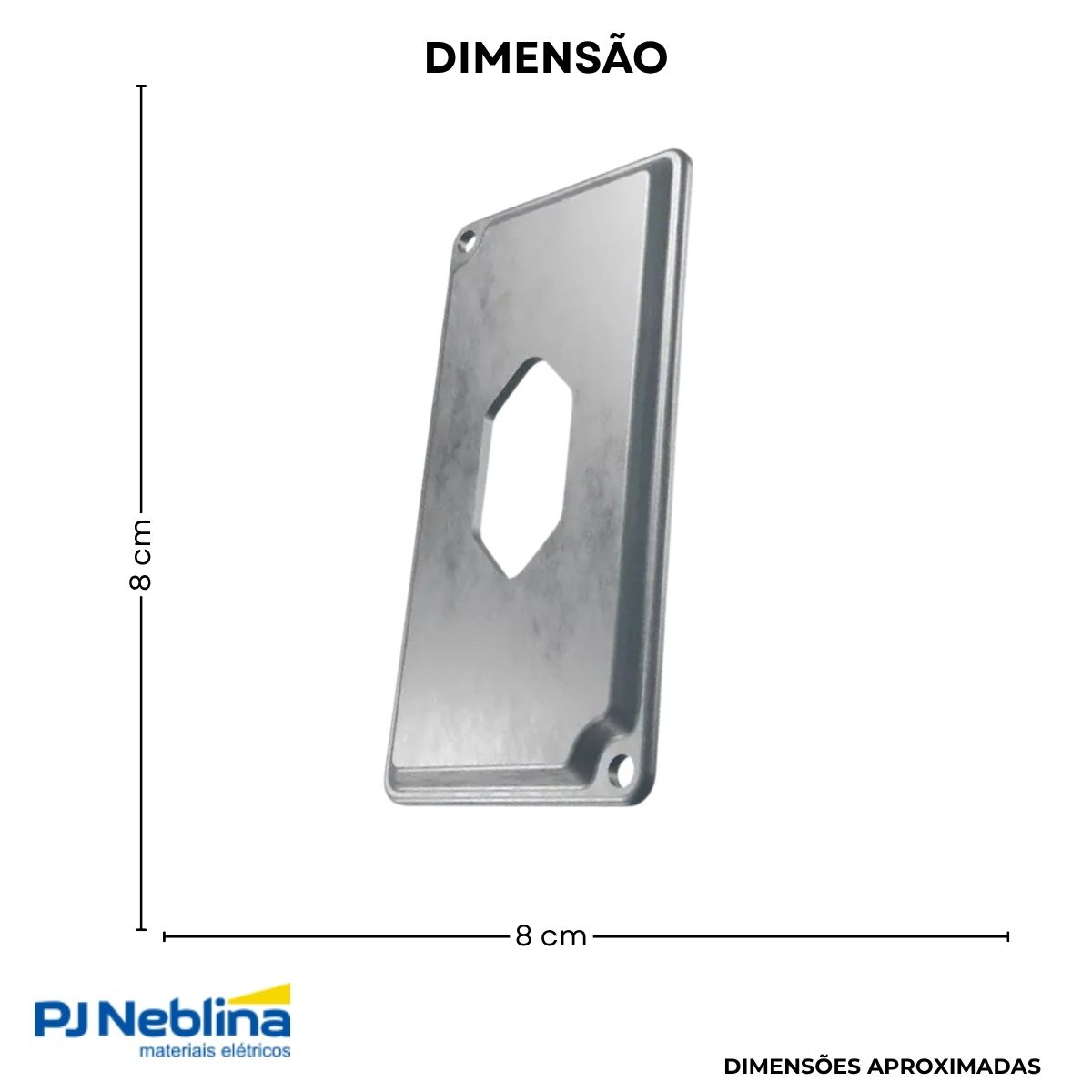 Tampa Condulete 1 Tom Hexagonal Vertical Alumínio 1Pol S/Pintura S/Vedação - Wetzel