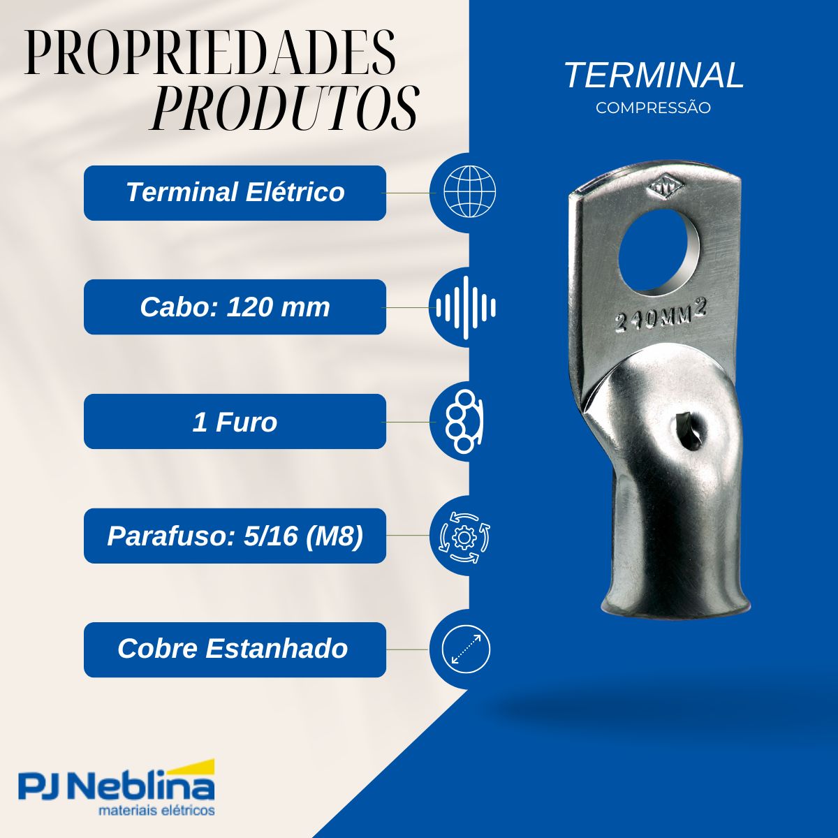 Terminal Compressao 120mm 1 Compr 1 Furo F=8,5mm 5/16 (m8)