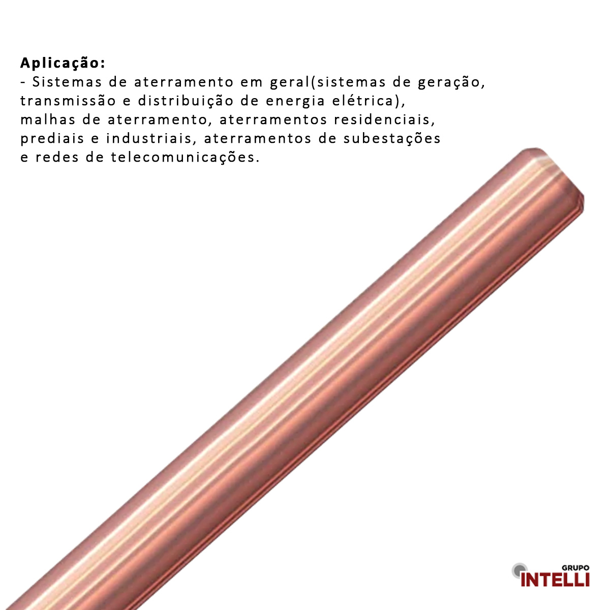 Haste Aterramento Baixa Camada Cobre 3/4 2400Mm 2864 Intelli