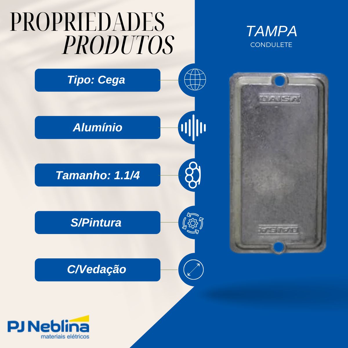 Tampa Condulete Cega Alumínio 1.1/4 S/Pintura C/Vedação - Daisa