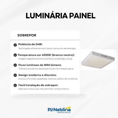 Luminária Painel Led Sobrepor Quadrado Branco 24W Bivolt 4000K Branco Neutro 1850Lm - Bronzearte