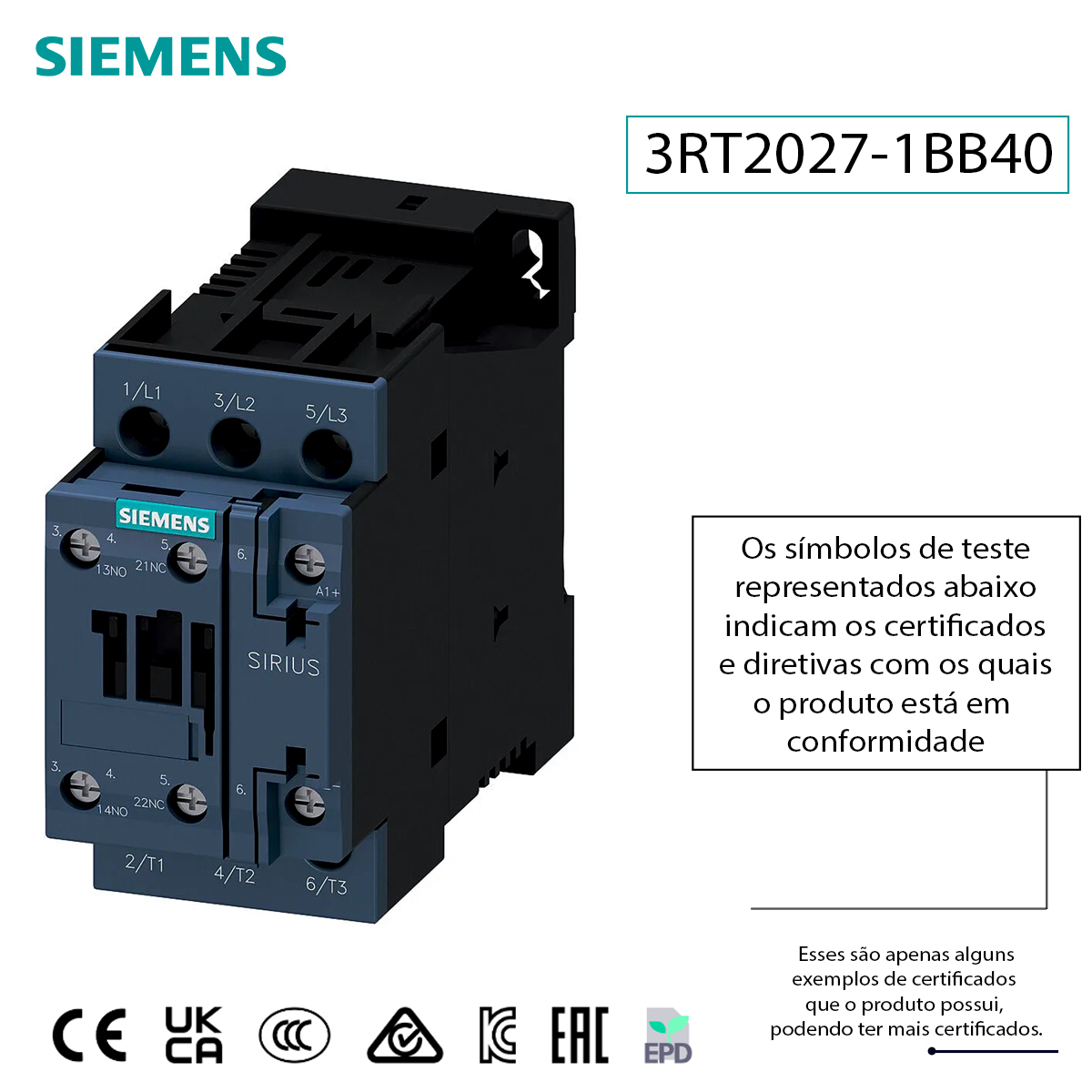 Contator Potência Tripolar 32A 24Vcc 1Na+1Nf 3RT20271BB40 Siemens