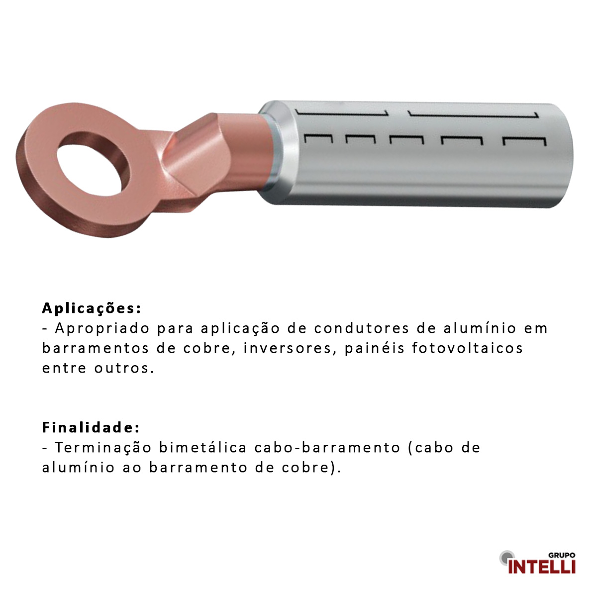 Terminal Compressão Cabo/Barramento 95Mm 1 Furo F=12,8Mm 1/2 Polegadas M12 Cobre/Alumínio 70125 Intelli
