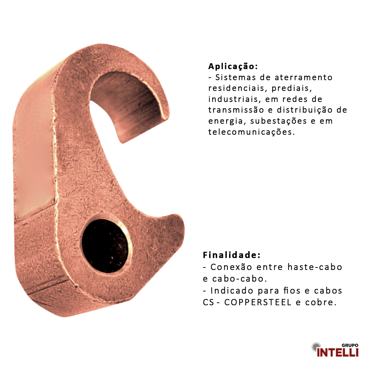 Conector Aterramento Compressão Simples Cobre Cabo/Haste 250Mcm Haste 1/2-5/8 Sacg 10304 Intelli