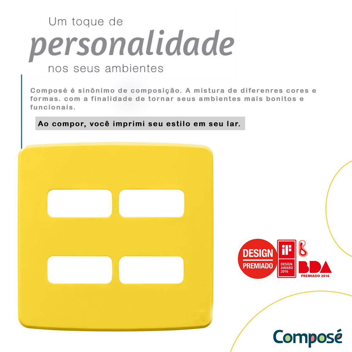 Placa Acabamento 4x4 4 Módulos 2+2 Postos Separados Amarelo Composé Weg