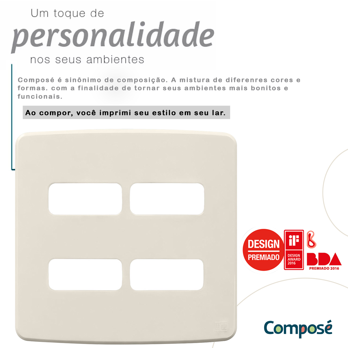 Placa Acabamento 4x4 4 Módulos 2+2 Postos Separados Marfim Composé 13272901 Weg