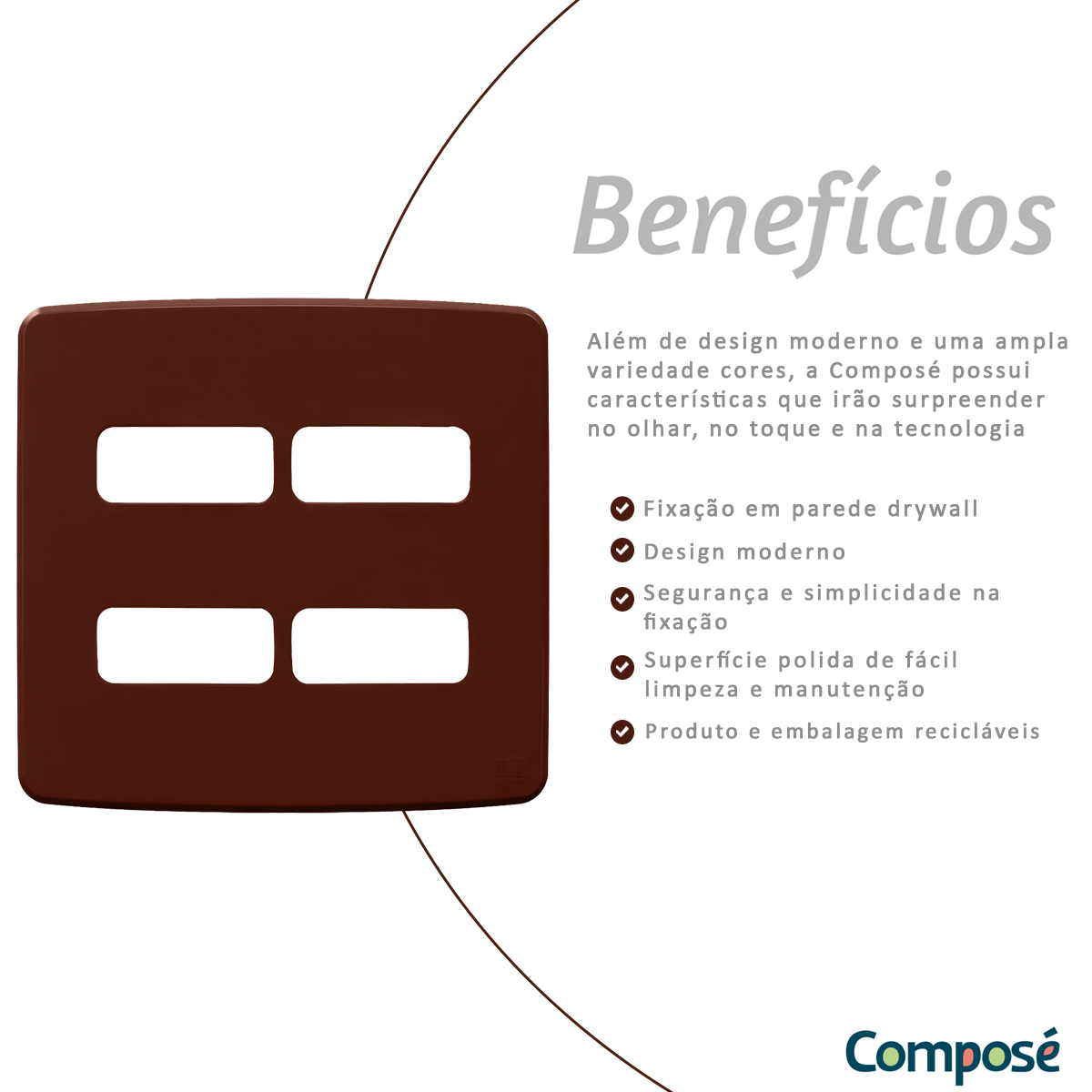 Placa Acabamento 4x4 4 Módulos 2+2 Postos Separados Marrom Composé Weg