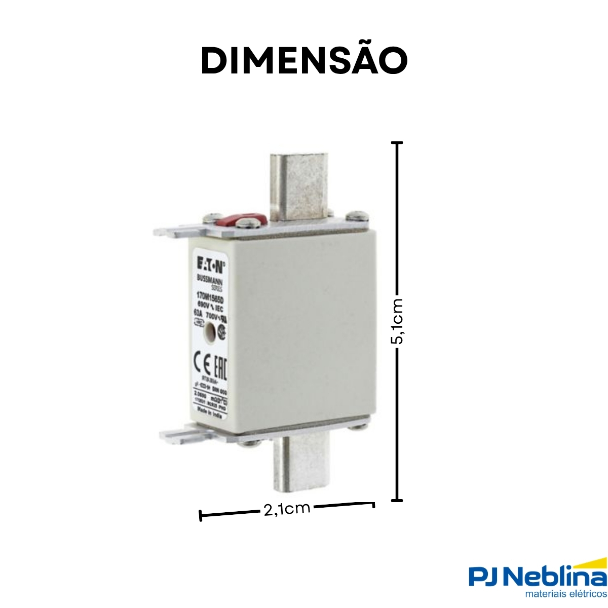 Fusível Nh Ultra Rápido Gr 63A 690V 200Ka T-000 170M1565D - Bussmann