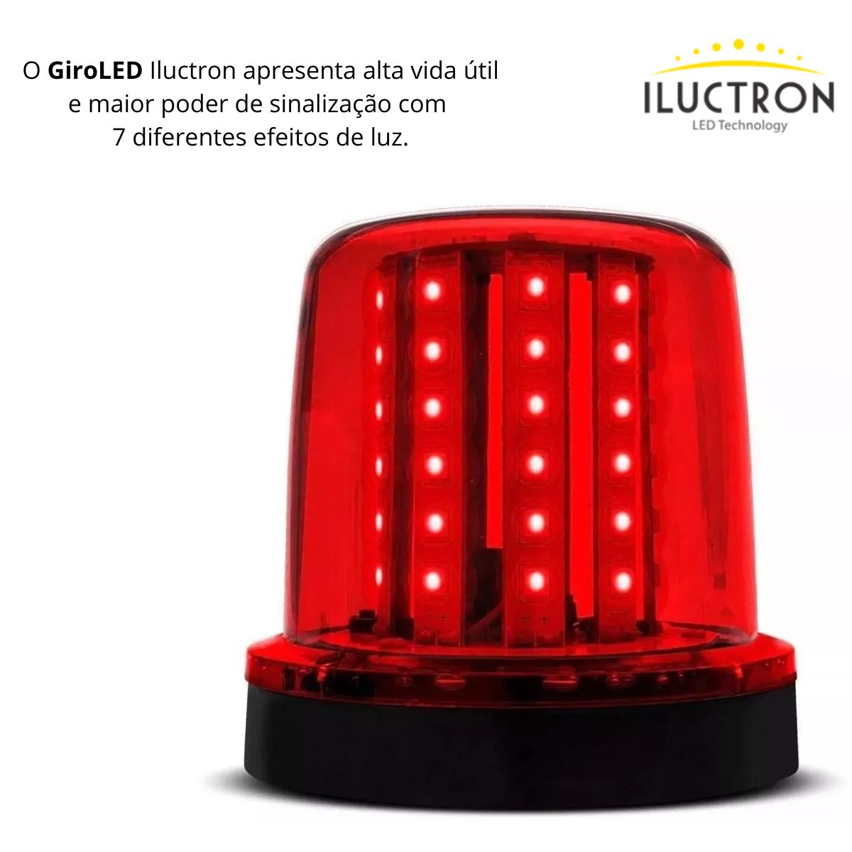 Sinalizador Giroflex Led Fixação Parafuso 110/220V 10W Vermelho Ip65 41602 Giroled Iluctron