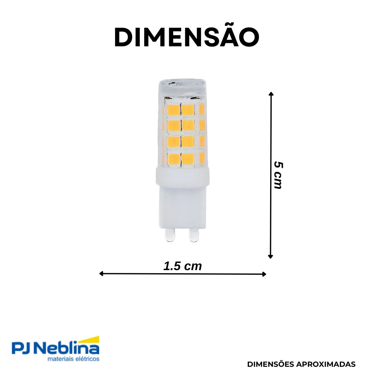 Lâmpada Led Bipino 4W 127V G9 6000K Branco Frio Luz Branca 350Lm - Luminatti