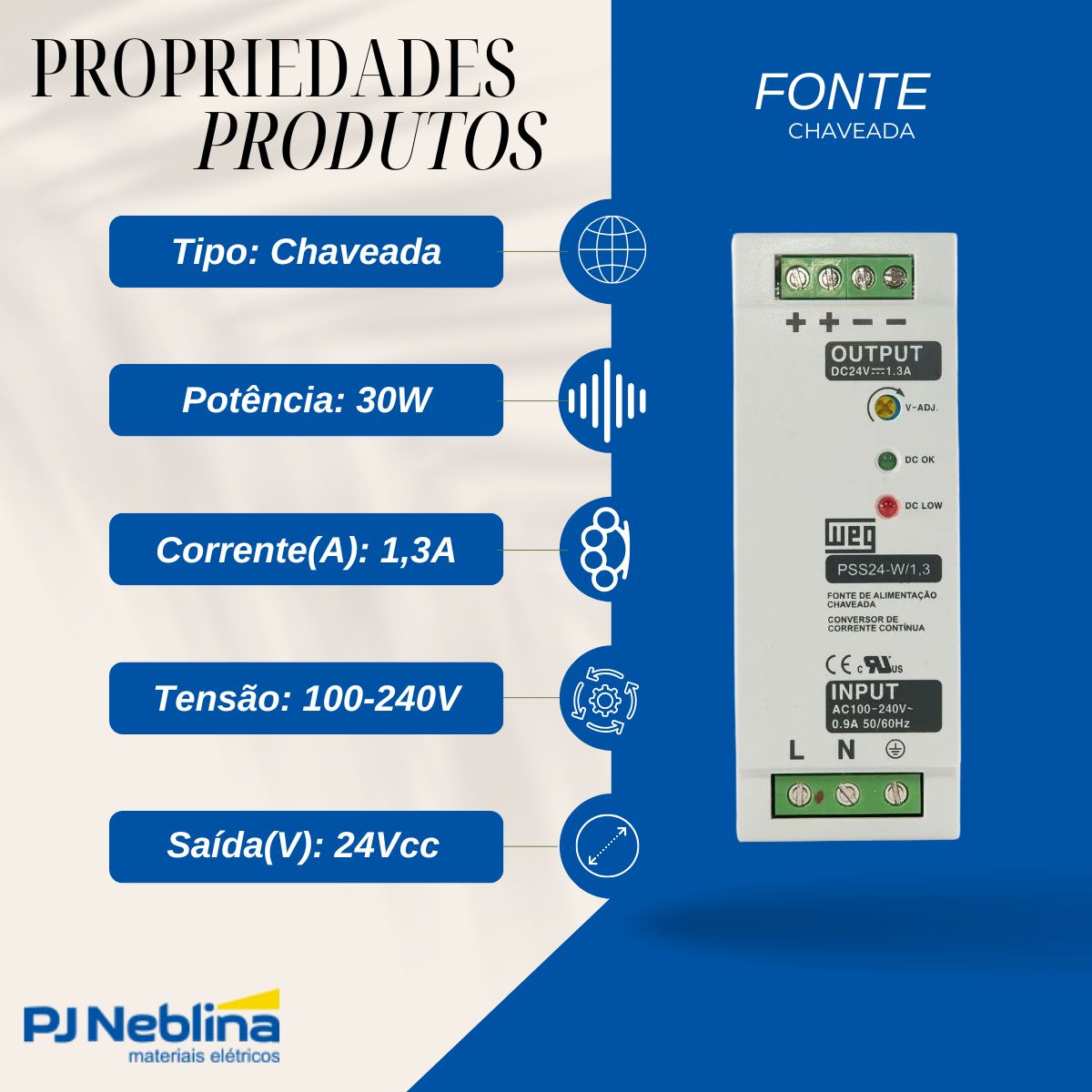 Fonte Alimentação Chaveada 30W 1,3A 100-240V 24Vcc 50/60Hz - Weg