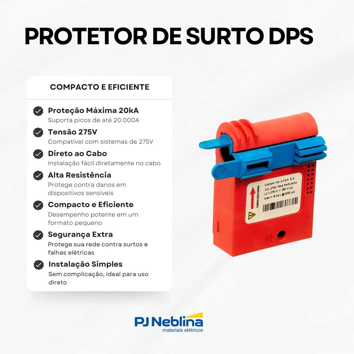 Dispositivo DPS Perfurante 275V 20kA Vermelho - Clamper