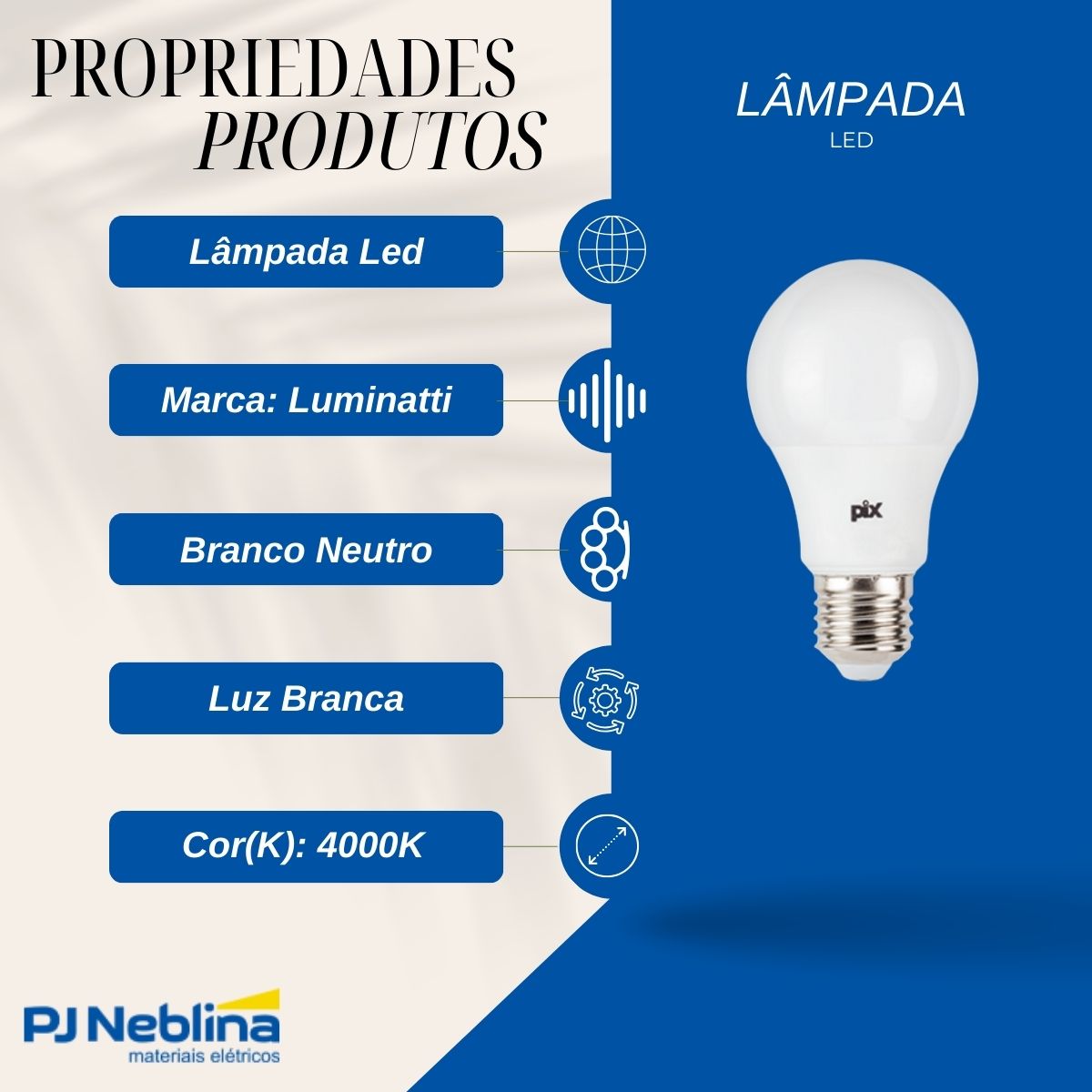Lâmpada Led Bulbo A60 9W Bivolt E27 4000K Branco Neutro Luz Branca 810Lm - Luminatti