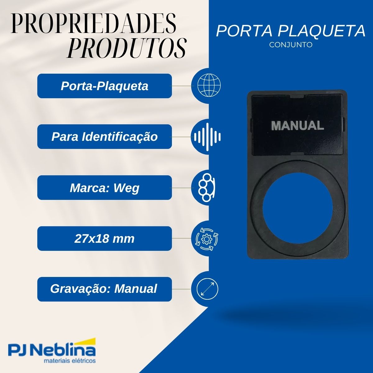 Conjunto Porta Plaqueta 27X18Mm Gravadas Bc Botões Simples e Sinaleiros Gravação Manual Preto - Weg