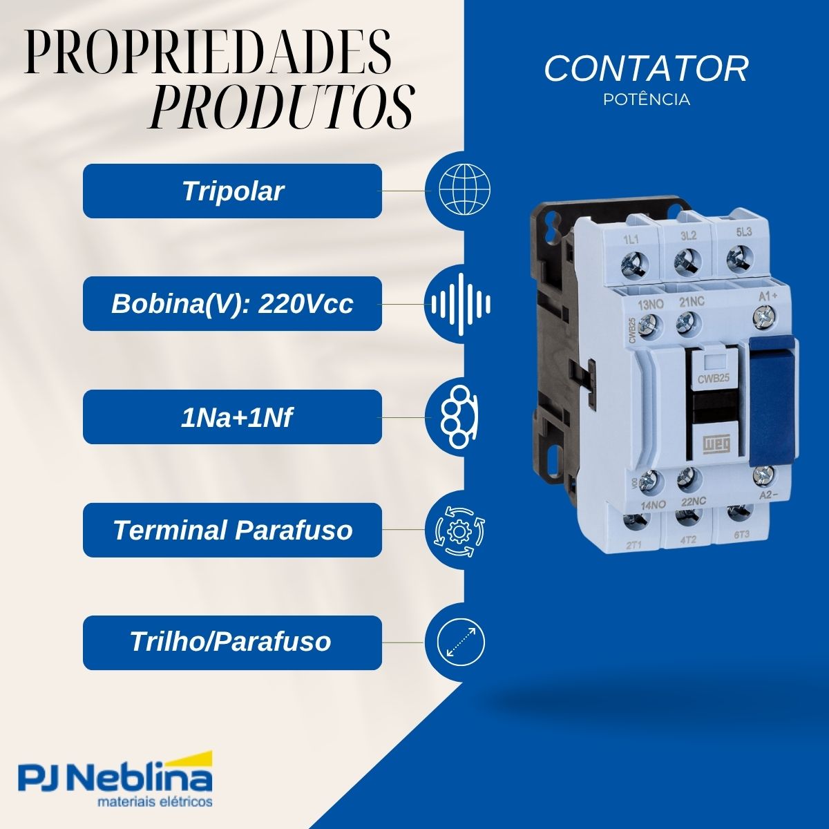 Contator Potencia Tripolar 25A 220Vcc 1Na+1Nf - Weg