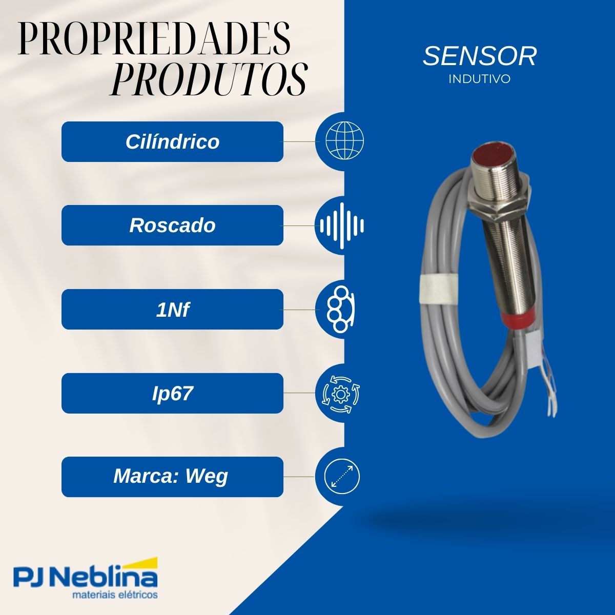 Sensor Indutivo Cilíndrico Roscado Sn=2Mm M12X1,00Mm Metálico 3 Fios 10-30Vcc Cabo 2M Pnp 1Nf 1 Led - Weg