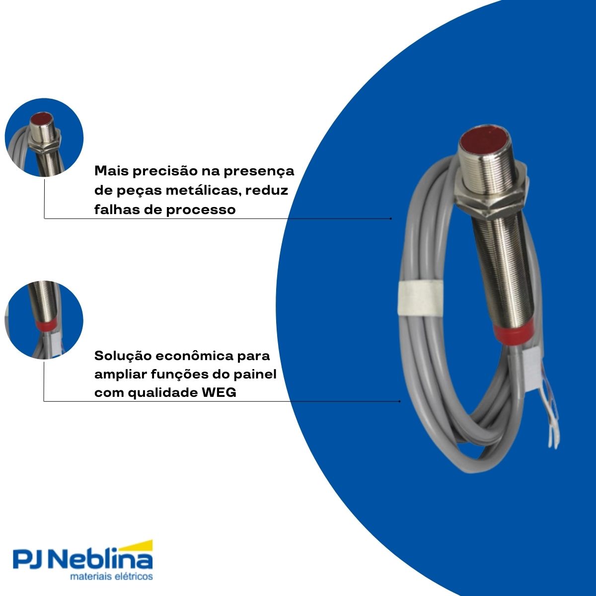 Sensor Indutivo Cilíndrico Roscado Sn=2Mm M12X1,00Mm Metálico 3 Fios 10-30Vcc Cabo 2M Pnp 1Nf 1 Led - Weg