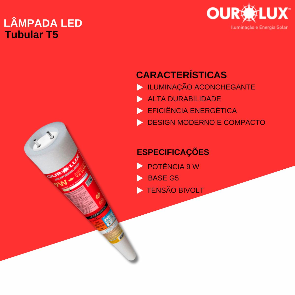 Lâmpada Led Tubular T5 9W Bivolt G5 3000K Luz Amarela - Ourolux