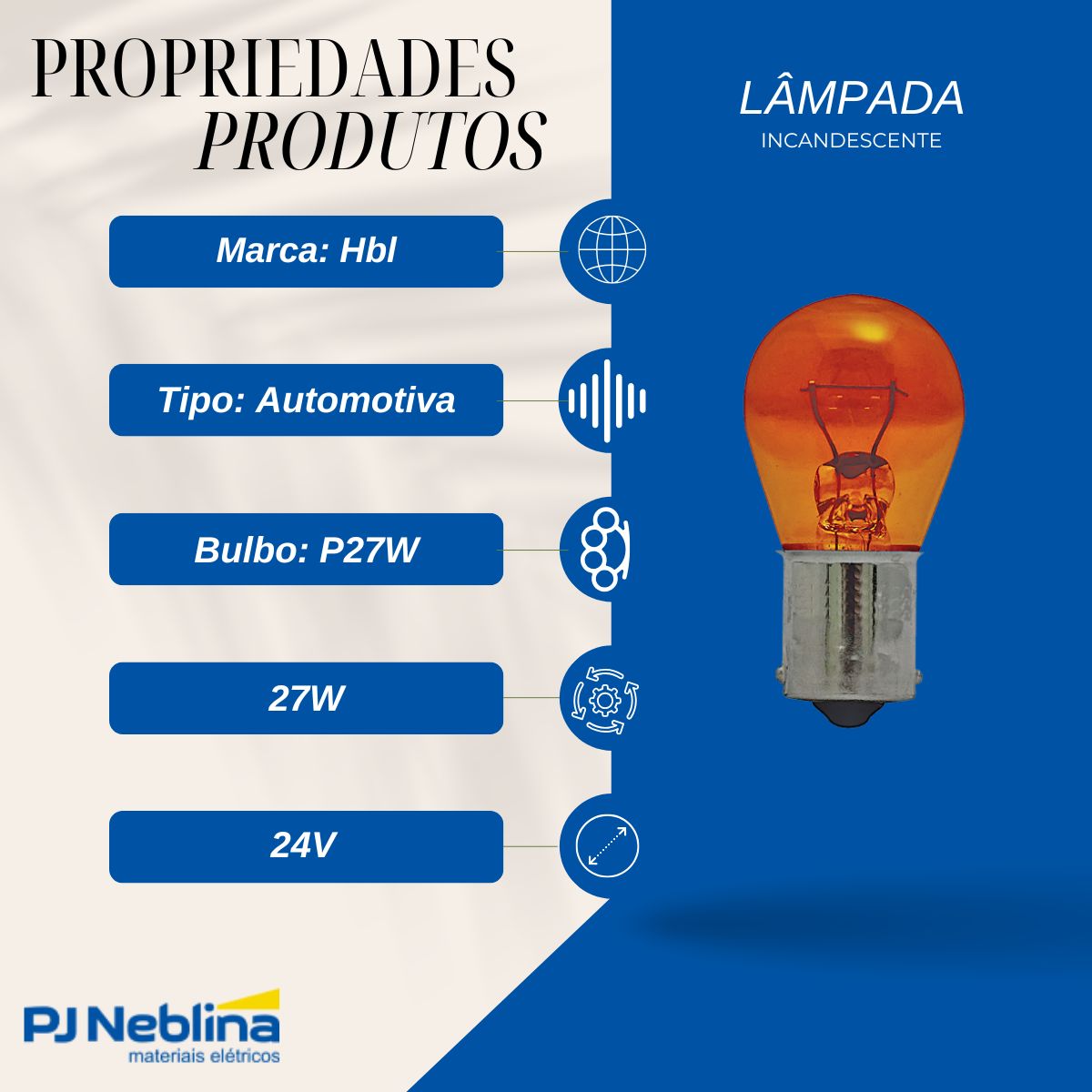 Lampada Incandescente Automotiva P27w 27w 24v Bau15s Ambar