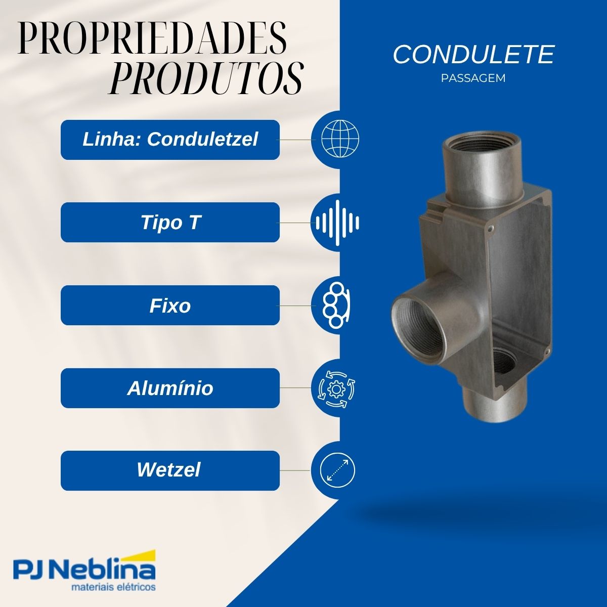 Condulete Alumínio Fixo Tipo T 1Pol C/Rosca Bsp S/Pintura S/Tampa S/Vedação Tgvp (Ip54) - Wetzel