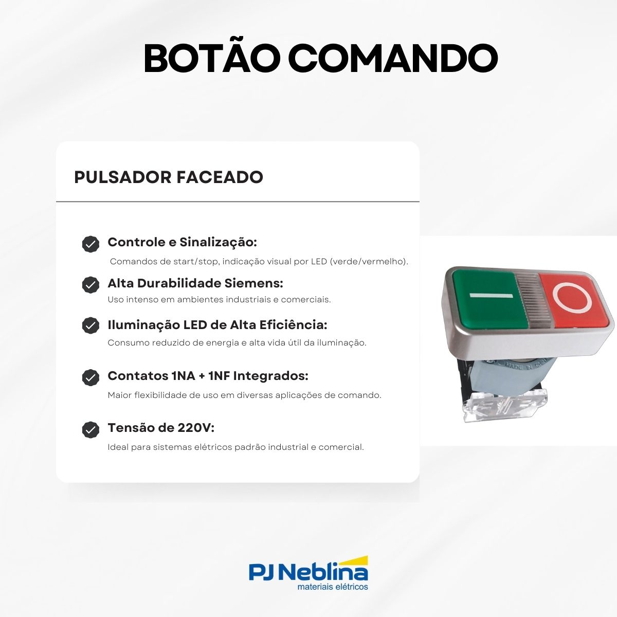 Botão Comando Pulsador Faceado Iluminado 22Mm 1Na+1Nf Led 220V 3SB71363CA241MK0 Siemens