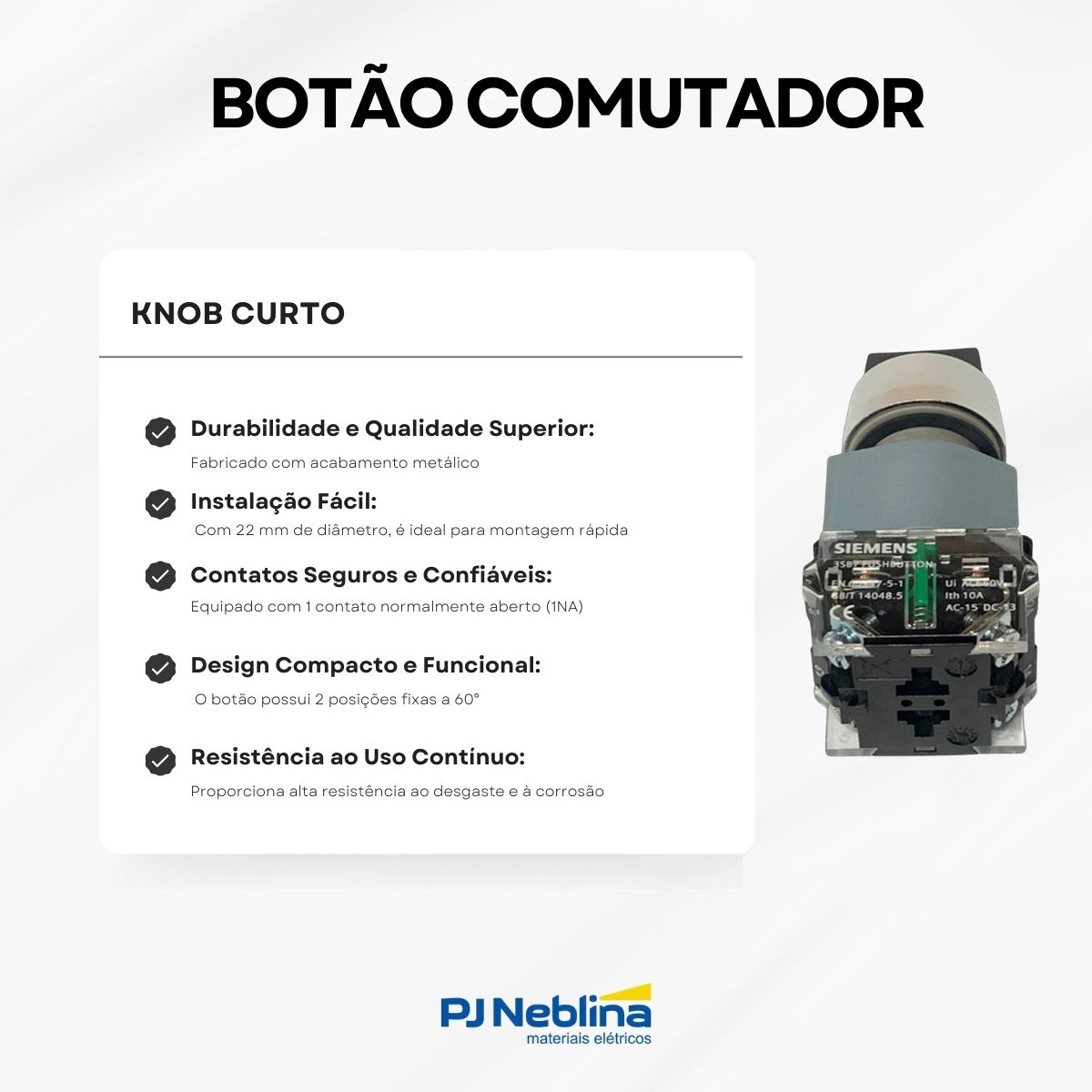 Botão Comutador Knob Curto 3 Posições Fixas 60G 22Mm Metálico Preto 2Na 3SB71302AL101NA0 Siemens