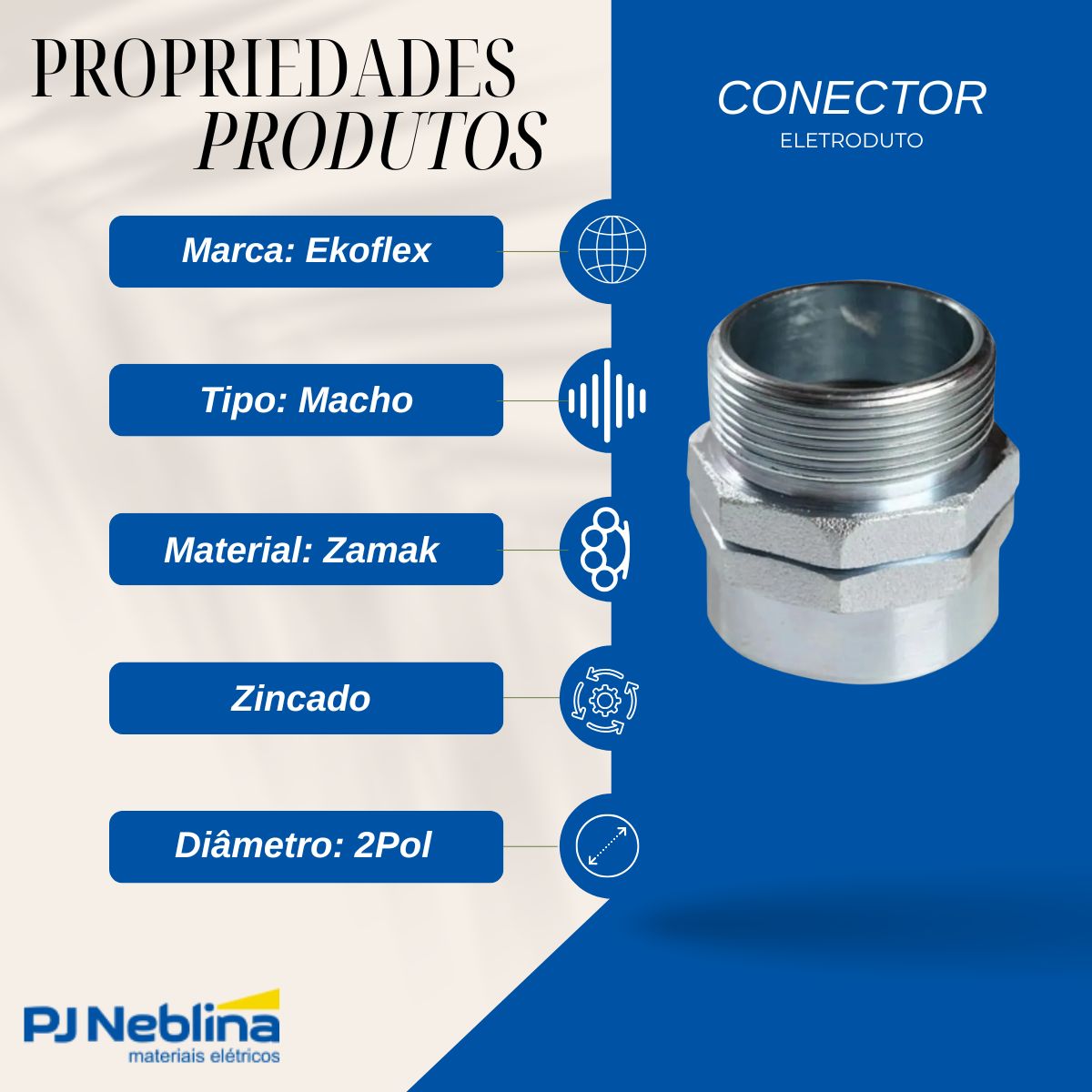 Conector Eletroduto Macho Zamak Zincado 2Pol Bsp Reto Fixo - Ekoflex