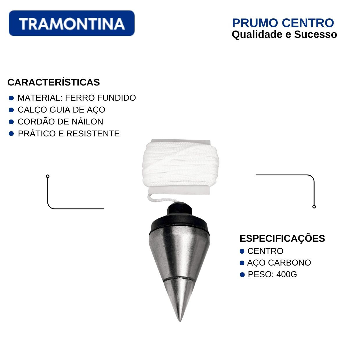 Prumo Centro Aço Carbono 400G 43181501 Tramontina
