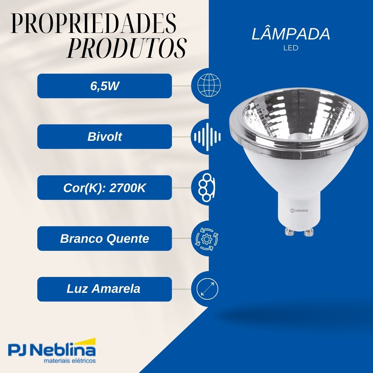 Lâmpada Led Ar70 6,5W Bivolt Gu10 2700K Branco Quente Luz Amarela 605Lm 24G - Ledvance