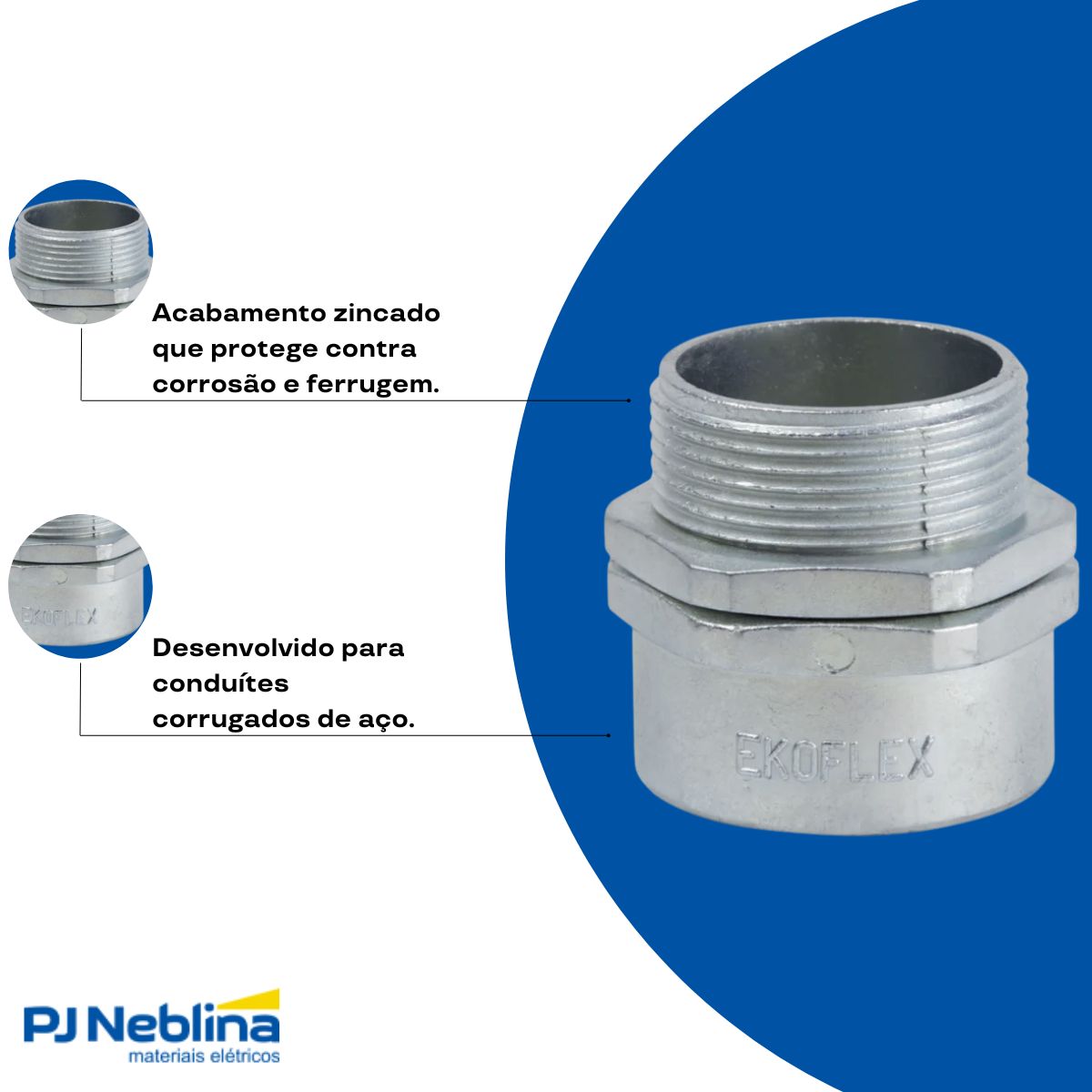 Conector Eletroduto Macho Zamak Zincado 1Pol Bsp Reto Giratório - Ekoflex