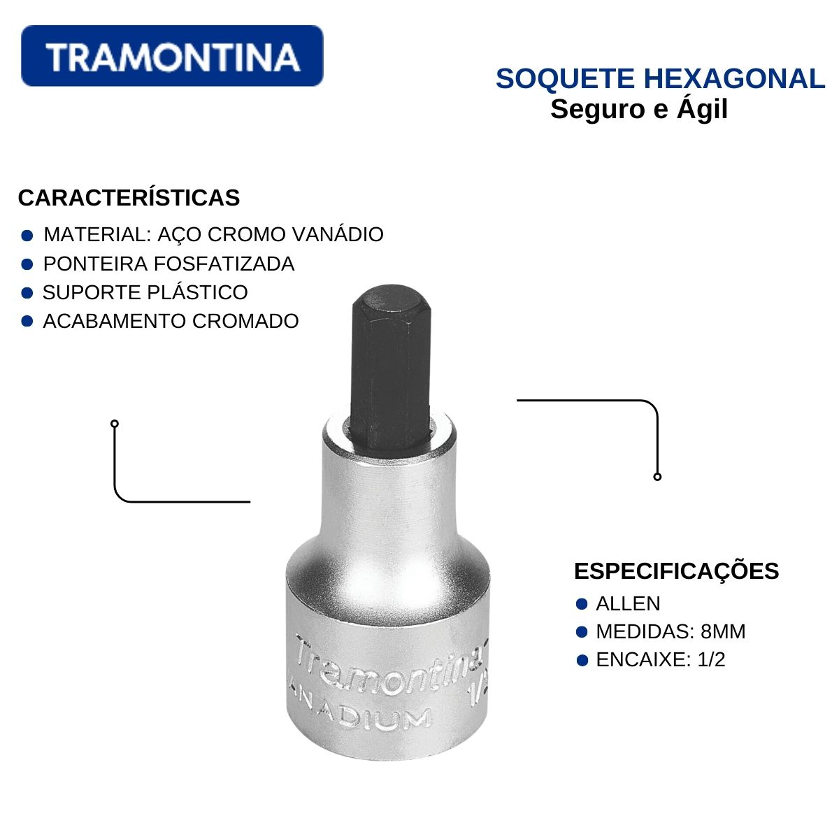 Soquete Hexagonal (Allen) 8Mm Encaixe 1/2 44845108 Tramontina