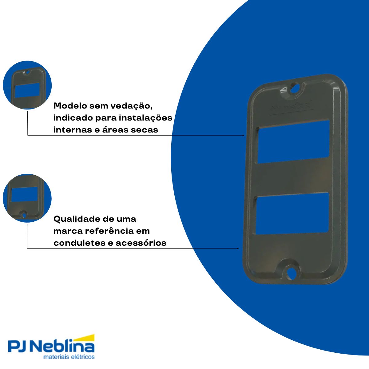 Tampa Condulete 2 Postos Distanciados Pvc 1Pol Cz S/Vedação - Wetzel