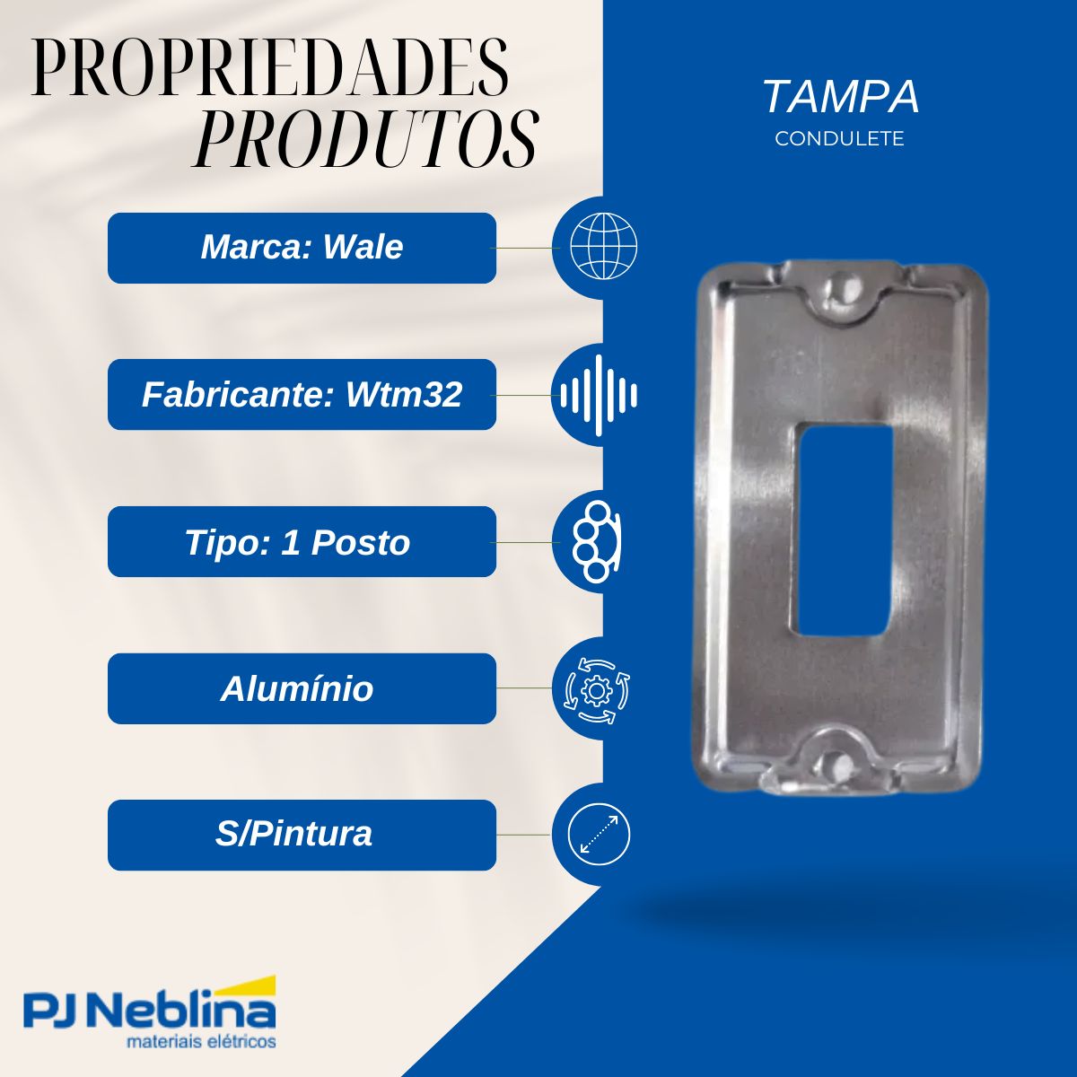 Tampa Condulete 1 Posto Alumínio 1/2-3/4 S/Pintura S/Vedação - Wale
