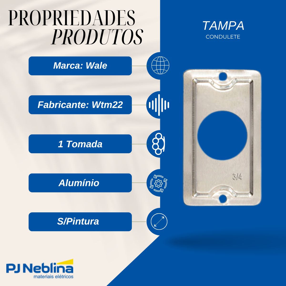 Tampa Condulete 1 Tom Redonda Alumínio 1/2-3/4 S/Pintura S/Vedação - Wale